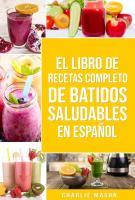 Cubierta de libro El libro de recetas completo de batidos saludables escrito por Charlie Mason