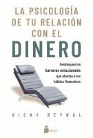 Cubiera de libro La psicologia de tu relacion con el dinero escrito por Vicky Reynal