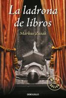 Cubierta del libro "La Ladrona de Libros" escrito por Markus Zusak