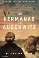 Cubierta del libro "Las Hermanas de Auschwitz" escrito por Roxane Van Iperen