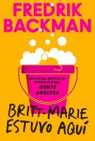 Cubierta del libro "Britt Marie estuvo aquí" escrito por Fredrik Backman