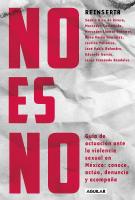 Cubierta del libro No es no escrito por Saskia Niño de Rivera