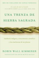 Cubierta del libro Una Trenza sagrada escrito por Robil Wall Kimmerer