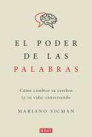 Cubierta de libro "El poder de las palabras" escrito por Mariano Sigman