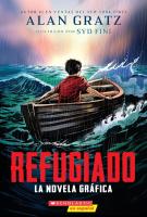 Cubierta de libro "Refugiado" escrito por Alan Gratz