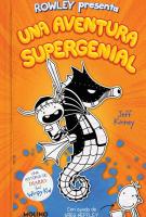 Cubierta de libro "Una aventura supergenial" escrito por Jeff Kinney